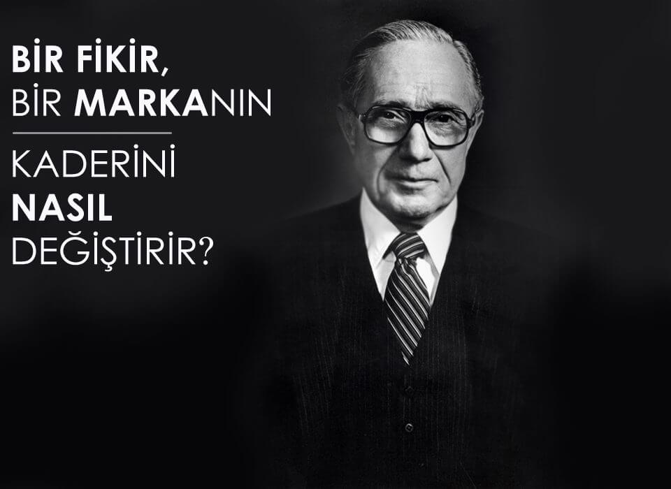 İyi Markalar, İyi Fikirlerden Doğar!